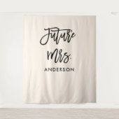 Future Mrs Brautparty Backdrop Foto Stand Wandteppich (Vorderseite)