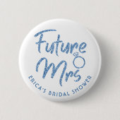 Future Mrs Brautparty Blue Glitzer Button (Vorderseite)