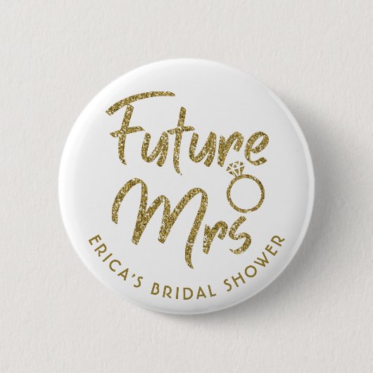 Future mrs Brautparty Button Gold (Vorderseite)