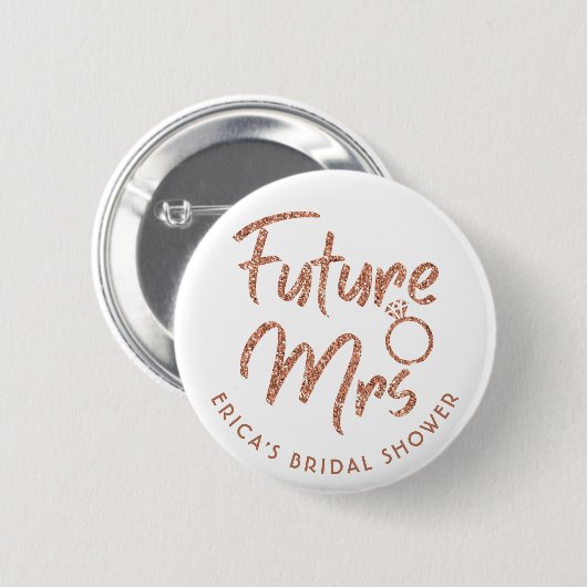 Future Mrs. Brautparty Rose Gold Button (Vorne & Hinten)