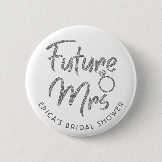 Future Mrs Brautparty Silver Glitzer Button (Vorderseite)