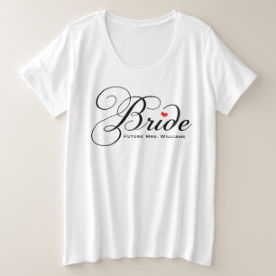 Future Mrs Bride Black Custom Script Wedding Große Größe T-Shirt