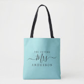 Future Mrs. Chic Script Individuelle Name Bride To Tasche (Vorderseite)