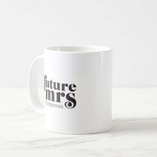 Future Mrs Coffee Tasse (Vorderseite Links)