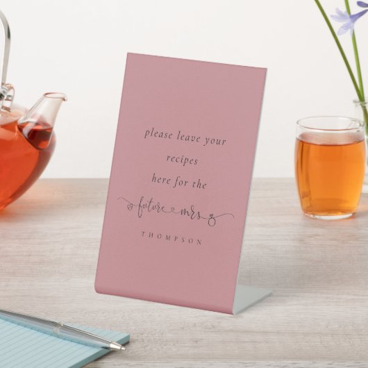 Future Mrs Dusty Rose Brautparty Rezepte Hier Sockelschild (In SItu)