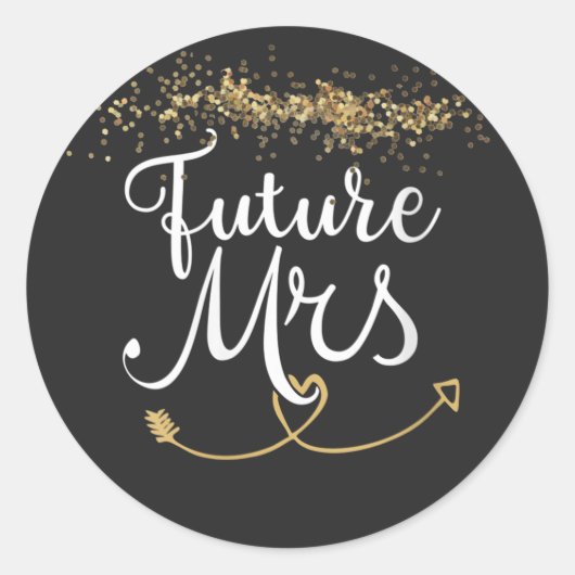 Future Mrs for bride Wedding Runder Aufkleber (Vorderseite)
