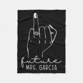Future Mrs. Garcia New Bridal To Be Fiance Bachelo Fleecedecke (Vorderseite)