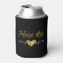 Future Mrs Gold Foil Bride Can Cooler
