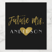 Future Mrs Gold Foil Bride Wine Label Weinetikett (Einzelnes Label)