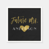Future Mrs Gold Foil mit Heart Bride Napkins Serviette (Vorderseite)