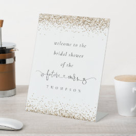 Future Mrs Gold Glitzer Welcome Brautparty Sockelschild