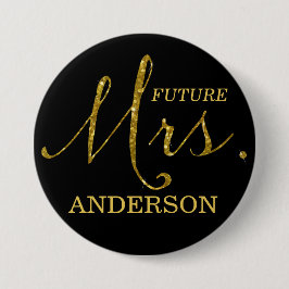 Future Mrs. Imitate-Glitzer Gold & Black Button