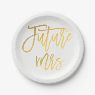 Future Mrs. Imitats Gold Foil Modernes Brautparty Pappteller