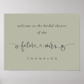 Future Mrs Künstlerisch Script Sage Welcome Brautp Poster (Vorne)