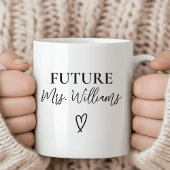 Future Mrs & Mr Mug, Custom Engagement Gift Kaffeetasse