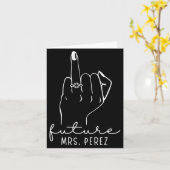 Future Mrs. Perez New Bridal To Be Fiance Bachelor Karte (Gelbe Blume)