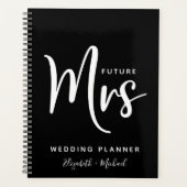 Future Mrs Personalisiert Black Wedding Planner Planer (Vorderseite)