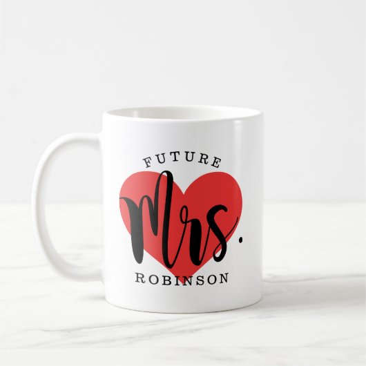 Future Mrs Red Heart Custom Wedding Monogram Kaffeetasse (Links)