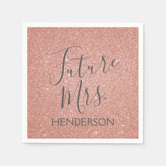 Future Mrs Rose Gold Blush Pink Sparkle Glitzer Serviette (Vorderseite)