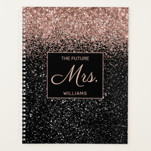 Future Mrs Rose Gold Glitzer Black Sparkle Wedding Planer