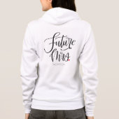Future Mrs Simple Whimsy Calligraphy Custom Hoodie (Rückseite)