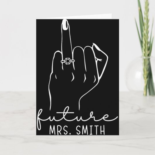 Future Mrs. Smith New Bridal To Be Fiance Bachelor Karte (Vorderseite)