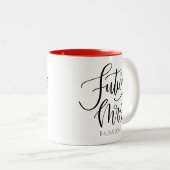 Future Mrs Typografy Design Red Zweifarbige Tasse (VorderseiteRechts)