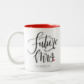 Future Mrs Typografy Design Red Zweifarbige Tasse (Links)