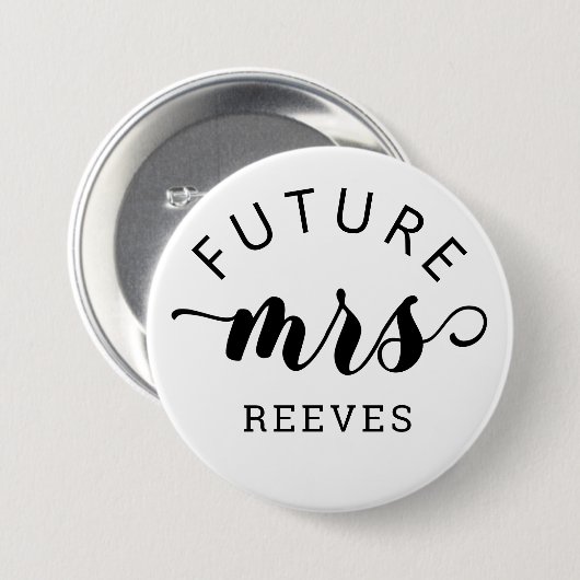 Future Mrs Typography Wedding Button (Vorne & Hinten)