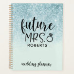 Future Mrs. Wedding Blue Glitzer Planer<br><div class="desc">Bleibe mit Ihrer Hochzeitsplanung mit diesem personalisierten Planer mit Ihrem zukünftigen Nachnamen.</div>