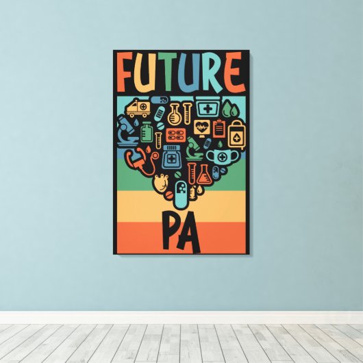 Future PA Student Funny Physician Assistenz Gesche Leinwanddruck (Insitu (Holzboden))