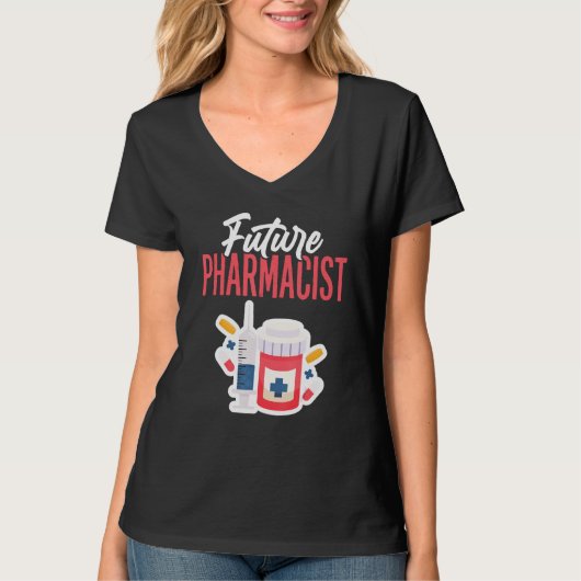 Future Pharmacist Doctor Of Pharmacy Student Futur T-Shirt (Vorderseite)