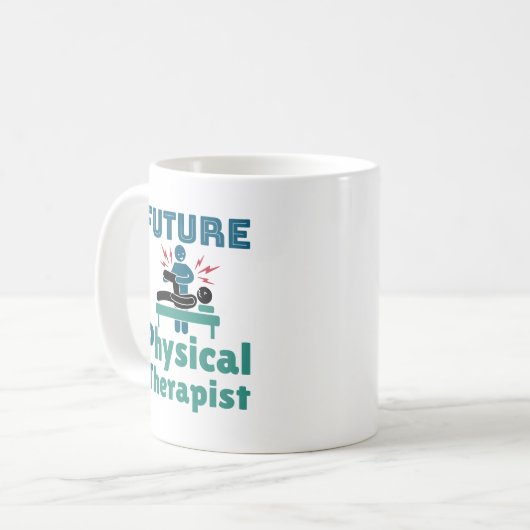 Future Physical Therapist PT Student Kaffeetasse (Vorderseite Links)