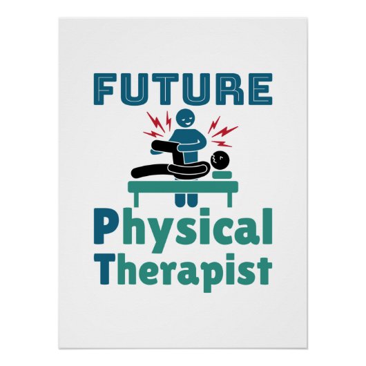 Future Physical Therapist PT Student Poster (Vorderseite)