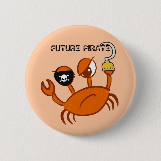 Future Pirate Niedlich Crab Personalisiert Pirates Button (Vorderseite)