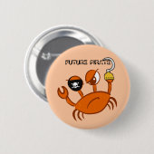 Future Pirate Niedlich Crab Personalisiert Pirates Button (Vorne & Hinten)