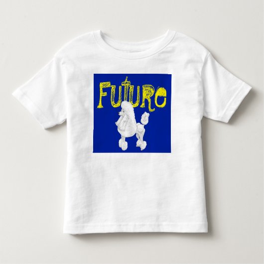 Future Poodle Kleinkind T Shirt (Vorderseite)