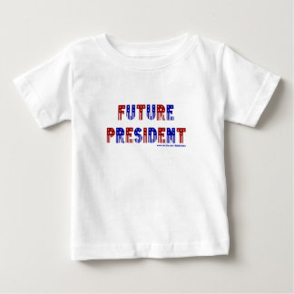 Future President Baby T-shirt