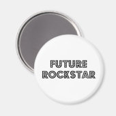 Future Rock Star Magnet (Vorderseite/Rückseite)