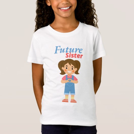Future Sister T-Shirt (Vorderseite)