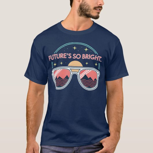 Future So Bright Shutter Shades 80s friends T-Shirt (Vorderseite)
