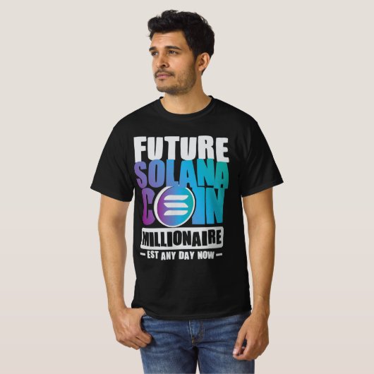 Future SOLANA Coin Millionaire T-Shirt (Vorne ganz)