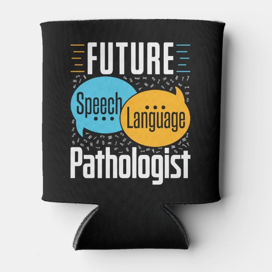 Future Speech Pathologe SLP Dosenkühler (Vorderseite)
