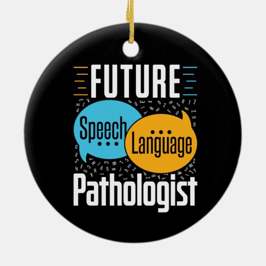 Future Speech Pathologe SLP Keramik Ornament (Hinten)