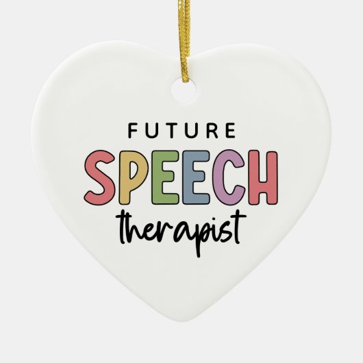 Future Speech Therapeut Future SLP Geschenke Keramik Ornament (Vorne)