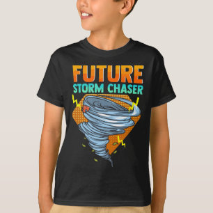 Future Storm Chaser Tornado Hurricane & Thundersto T-Shirt
