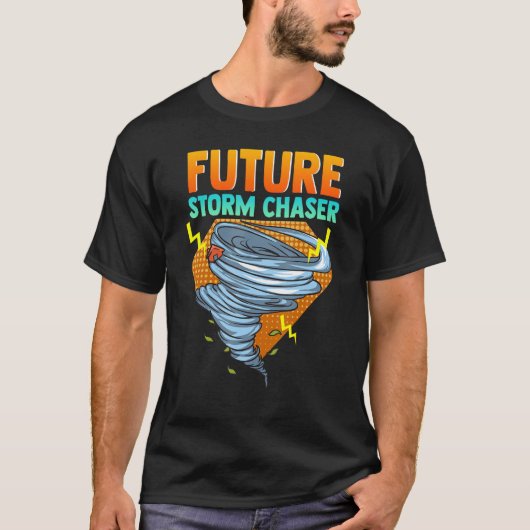 Future Storm Chaser Tornado Hurricane & Thundersto T-Shirt (Vorderseite)