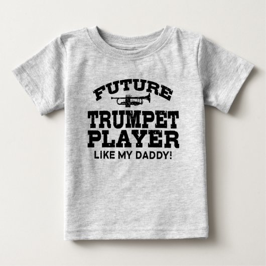 Future Trumpet Player wie mein Vater Baby T-shirt (Vorderseite)
