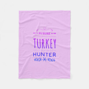 Future Turkey Hunter Baby Blanket Fleecedecke