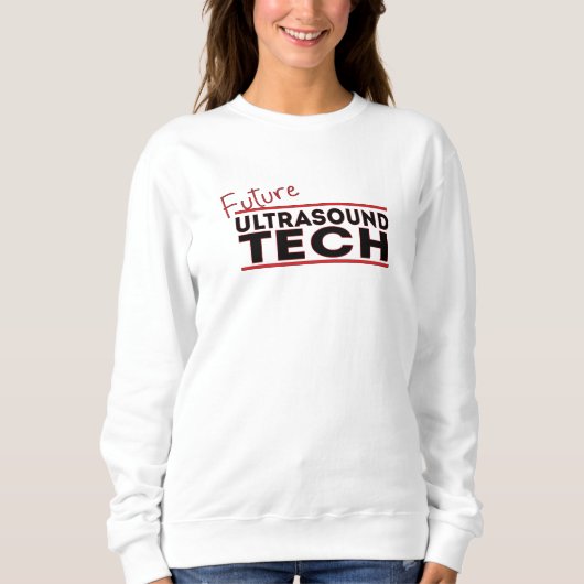 Future Ultrasound Tech Sweatshirt (Vorderseite)